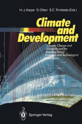Climate and Development: Climate Change and Variability and the Resulting Social, Economic and Technological Implications - cover
