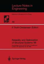 Reliability and Optimization of Structural Systems ’88: Proceedings of the 2nd IFIP WG7.5 Conference London, UK, September 26–28, 1988
