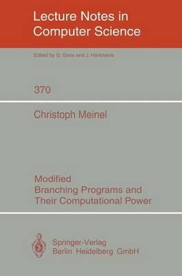 Modified Branching Programs and Their Computational Power - Christoph Meinel - cover
