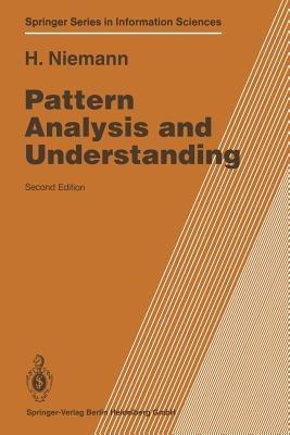 Pattern Analysis and Understanding - Heinrich Niemann - cover