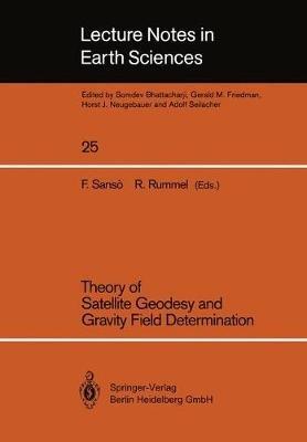 Theory of Satellite Geodesy and Gravity Field Determination - cover