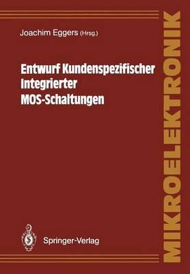 Entwurf Kundenspezifischer Integrierter MOS-Schaltungen - cover