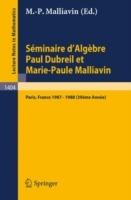 Séminaire d'Algèbre Paul Dubreil et Marie-Paule Malliavin: Proceedings Paris 1987-1988 (39ème Année) - cover