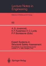 Expert Systems in Structural Safety Assessment: Proceedings of an International Course October 2-4, 1989, Stuttgart, FRG