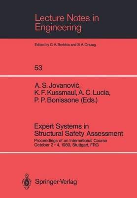 Expert Systems in Structural Safety Assessment: Proceedings of an International Course October 2-4, 1989, Stuttgart, FRG - cover
