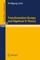 Transformation Groups and Algebraic K-Theory - Wolfgang Lück - cover