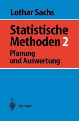 Statistische Methoden 2: Planung und Auswertung - Lothar Sachs - cover