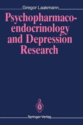 Psychopharmacoendocrinology and Depression Research - Gregor Laakmann - cover