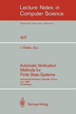Automatic Verification Methods for Finite State Systems: International Workshop, Grenoble, France. June 12-14, 1989. Proceedings