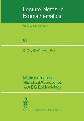 Mathematical and Statistical Approaches to AIDS Epidemiology - cover