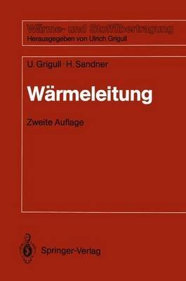 Wärmeleitung - Ulrich Grigull,Heinrich Sandner - cover