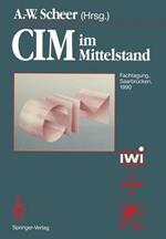 CIM im Mittelstand: Fachtagung, Saarbrücken, 14.–15. Februar 1990