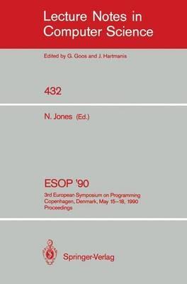 ESOP '90: 3rd European Symposium on Programming, Copenhagen, Denmark, May 15-18, 1990, Proceedings - cover