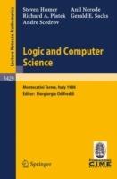 Logic and Computer Science: Lectures given at the 1st Session of the Centro Internazionale Matematico Estivo (C.I.M.E.) held at Montecatini Terme, Italy, June 20-28, 1988 - Steven Homer,Anil Nerode,Richard A. Platek - cover