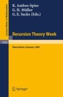 Recursion Theory Week: Proceedings of a Conference held in Oberwolfach, FRG, March 19-25, 1989 - cover