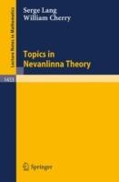 Topics in Nevanlinna Theory - Serge Lang,William Cherry - cover