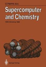 Supercomputer and Chemistry: IABG Workshop 1989