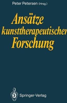 Ansätze kunsttherapeutischer Forschung - cover
