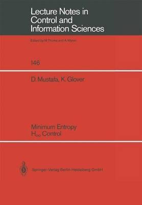 Minimum Entropy H_ Control - Denis Mustafa,Keith Glover - cover