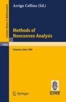 Methods of Nonconvex Analysis: Lectures given at the 1st Session of the Centro Internazionale Matematico Estivo (C.I.M.E.) held at Varenna, Italy, June 15-23, 1989 - cover