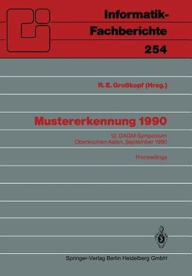Mustererkennung 1990: 12. DAGM-Symposium Oberkochen-Aalen, 24.–26. September 1990. Proceedings - cover