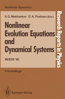 Nonlinear Evolution Equations and Dynamical Systems: Needs ’90 - cover