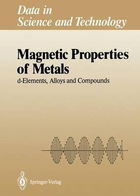 Magnetic Properties of Metals: d-Elements, Alloys and Compounds - cover