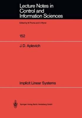 Implicit Linear Systems - J.Dwight Aplevich - cover