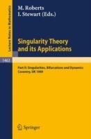 Singularity Theory and its Applications: Warwick 1989, Part II: Singularities, Bifurcations and Dynamics - cover