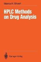 HPLC Methods on Drug Analysis - Mantu K. Ghosh - cover