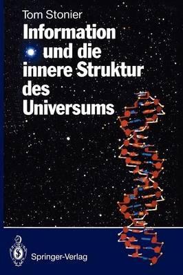 Information und die innere Struktur des Universums - Tom Stonier - cover