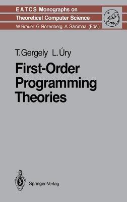 First-Order Programming Theories - Tamas Gergely,Laszlo Ury - cover