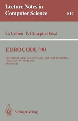 EUROCODE '90: International Symposium on Coding Theory and Applications, Udine, Italy, November 5-9, 1990. Proceedings - cover