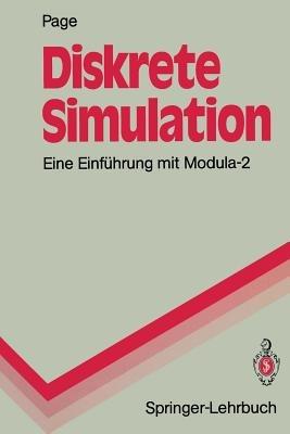 Diskrete Simulation: Eine Einführung mit Modula-2 - Bernd Page - cover