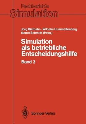 Simulation als betriebliche Entscheidungshilfe: Band 3 - cover