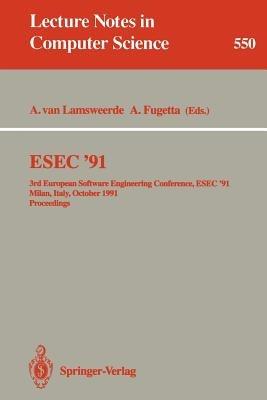 ESEC '91: 3rd European Software Engineering Conference, ESEC '91, Milan, Italy, October 21-24, 1991. Proceedings - cover