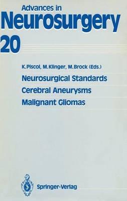 Neurosurgical Standards, Cerebral Aneurysms, Malignant Gliomas - cover
