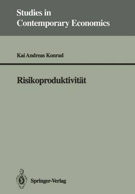 Risikoproduktivität - Kai A. Konrad - cover