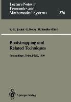 Bootstrapping and Related Techniques: Proceedings of an International Conference, Held in Trier, FRG, June 4-8, 1990 - cover
