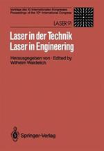 Laser in der Technik / Laser in Engineering: Vorträge des 10. Internationalen Kongresses / Proceedings of the 10th International Congress: Laser 91
