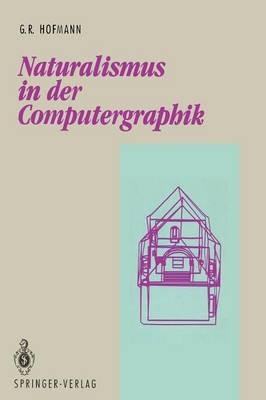 Naturalismus in der Computergraphik - Georg R. Hofmann - cover