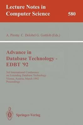Advances in Database Technology - EDBT '92: 3rd International Conference on Extending Database Technology, Vienna, Austria, March 23-27, 1992. Proceedings - cover