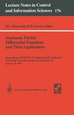 Stochastic Partial Differential Equations and Their Applications: Proceedings of IFIP WG 7/1 International Conference University of North Carolina at Charlotte, NC, June 6–8,1991