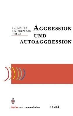 Aggression und Autoaggression - cover