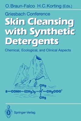 Skin Cleansing with Synthetic Detergents: Chemical, Ecological, and Clinical Aspects - cover