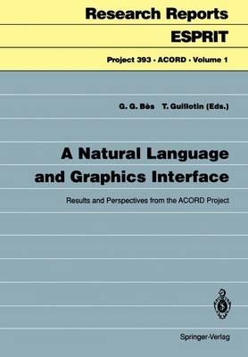 A Natural Language and Graphics Interface: Results and Perspectives from the ACORD Project - cover