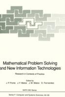 Mathematical Problem Solving and New Information Technologies: Research in Contexts of Practice - cover