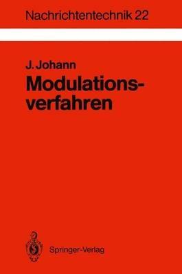 Modulationsverfahren: Grundlagen analoger und digitaler Übertragungssysteme - Jens Johann - cover