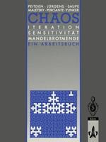 Chaos: Iteration Sensitivität Mandelbrot-Menge Ein Arbeitsbuch