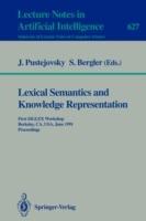 Lexical Semantics and Knowledge Representation: First SIGLEX Workshop, Berkeley, CA, USA, June 17, 1991. Proceedings - cover